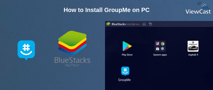 How to Install GroupMe on PC How to Install GroupMe on PC