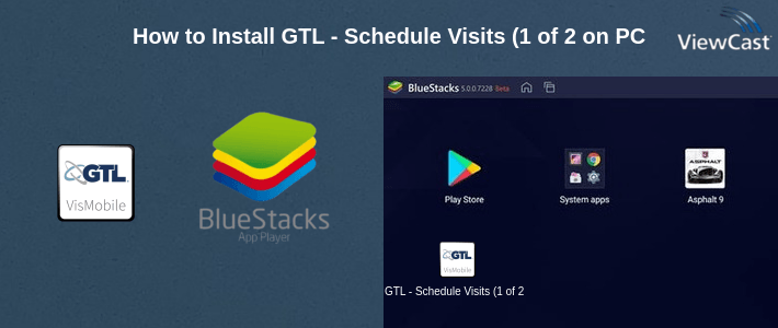 How to Install GTL - Schedule Visits (1 of 2) on PC