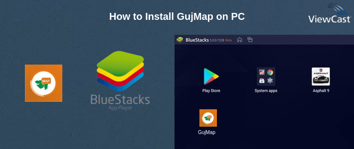 How to Install GujMap on PC