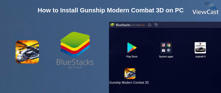 How to Install Gunship Modern Combat 3D on PC