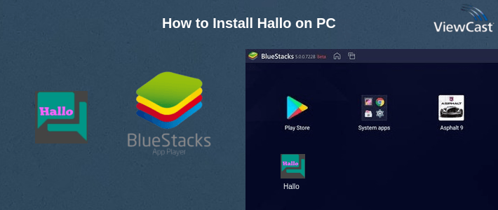 How to Install Hallo on PC How to Install Hallo on PC