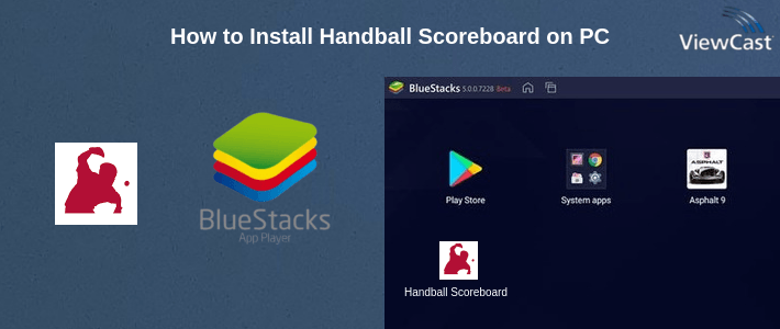 How to Install Handball Scoreboard on PC