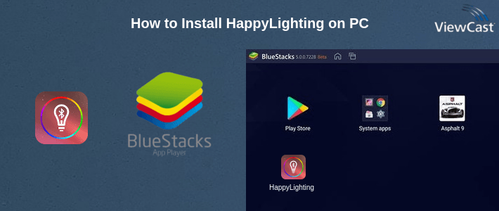 How to Install HappyLighting on PC How to Install HappyLighting on PC