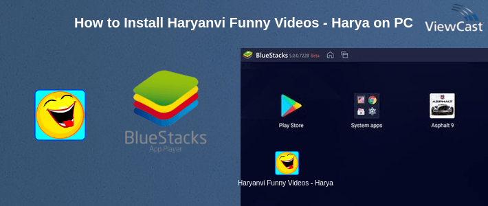 How to Install Haryanvi Funny Videos - Haryana Comedy Videos on PC How to Install Haryanvi Funny Videos - Haryana Comedy Videos on PC