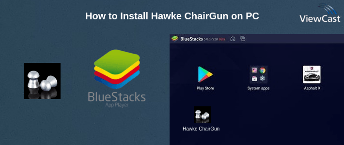 How to Install Hawke ChairGun on PC How to Install Hawke ChairGun on PC
