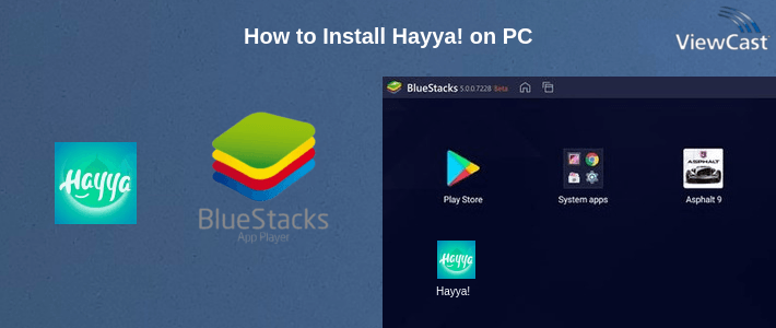 How to Install Hayya! on PC How to Install Hayya! on PC