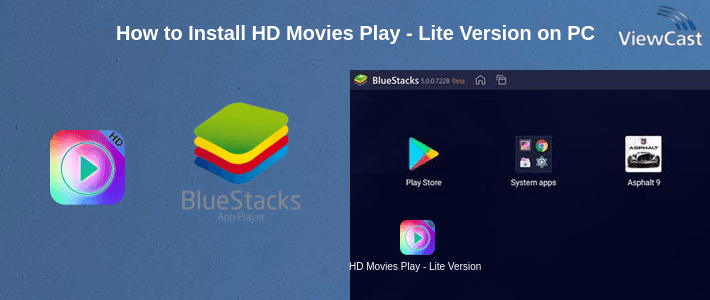 How to Install HD Movies Play - Lite Version on PC How to Install HD Movies Play - Lite Version on PC