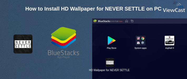 How to Install HD Wallpaper for NEVER SETTLE on PC How to Install HD Wallpaper for NEVER SETTLE on PC