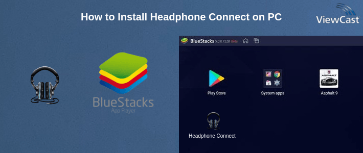 How to Install Headphone Connect on PC How to Install Headphone Connect on PC