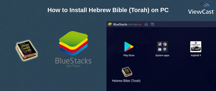 How to Install Hebrew Bible (Torah) on PC