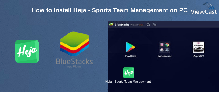 How to Install Heja - Sports Team Management on PC