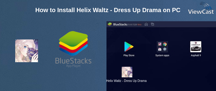 How to Install Helix Waltz - Dress Up Drama on PC