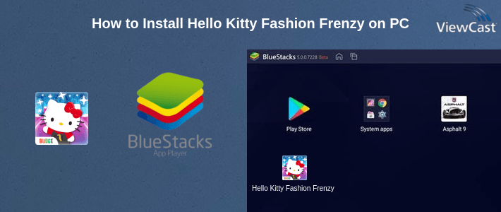 How to Install Hello Kitty Fashion Frenzy on PC How to Install Hello Kitty Fashion Frenzy on PC