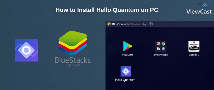 How to Install Hello Quantum on PC