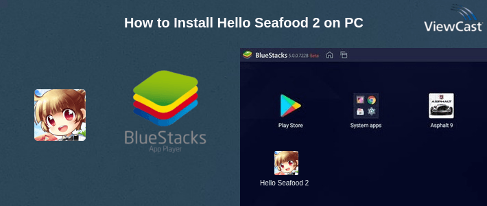 How to Install Hello Seafood 2 on PC How to Install Hello Seafood 2 on PC