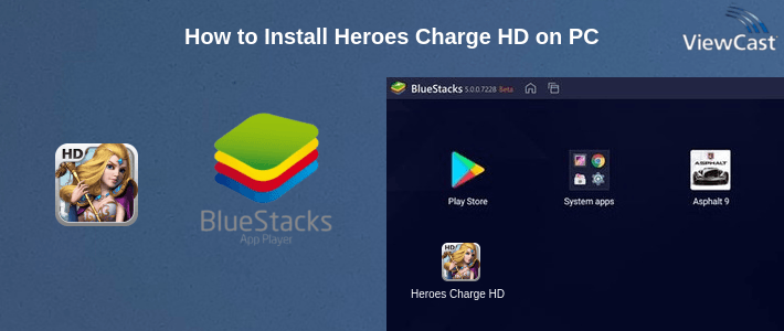 How to Install Heroes Charge HD on PC