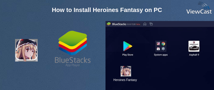 How to Install Heroines Fantasy on PC