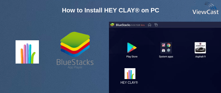 How to Install HEY CLAY® on PC