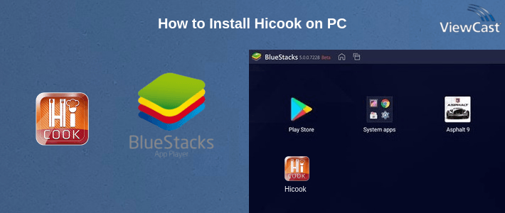 How to Install Hicook on PC