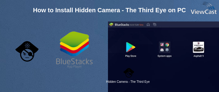 How to Install Hidden Camera - The Third Eye on PC