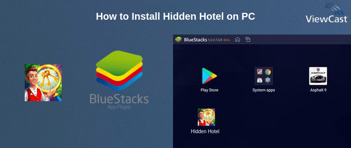 How to Install Hidden Hotel on PC How to Install Hidden Hotel on PC