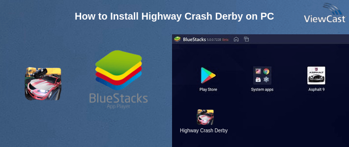 How to Install Highway Crash Derby on PC How to Install Highway Crash Derby on PC