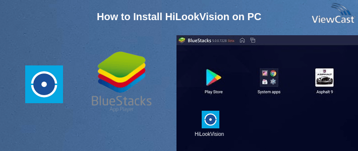 How to Install HiLookVision on PC How to Install HiLookVision on PC