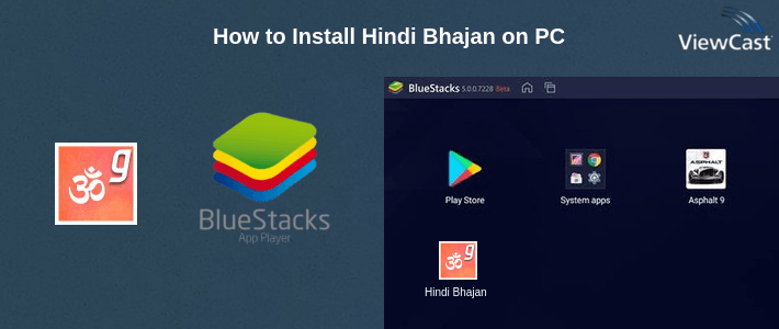 How to Install Hindi Bhajan on PC