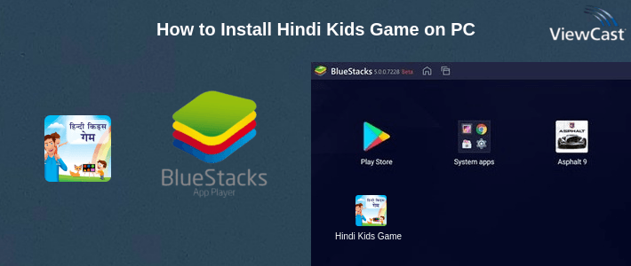 How to Install Hindi Kids Game on PC How to Install Hindi Kids Game on PC