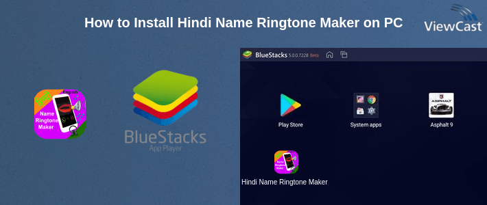 How to Install Hindi Name Ringtone Maker on PC