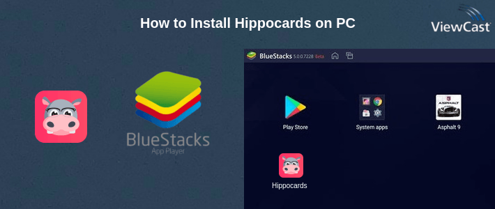 How to Install Hippocards on PC How to Install Hippocards on PC