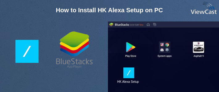 How to Install HK Alexa Setup on PC How to Install HK Alexa Setup on PC