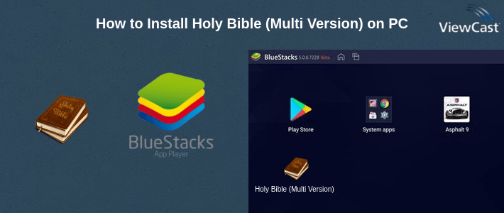 How to Install Holy Bible (Multi Version) on PC How to Install Holy Bible (Multi Version) on PC