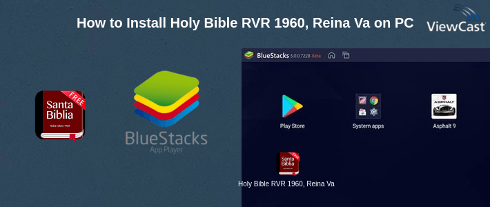 How to Install Holy Bible RVR 1960, Reina Valera 1960 (Spanish) on PC How to Install Holy Bible RVR 1960, Reina Valera 1960 (Spanish) on PC