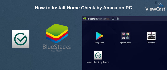 How to Install Home Check by Amica on PC
