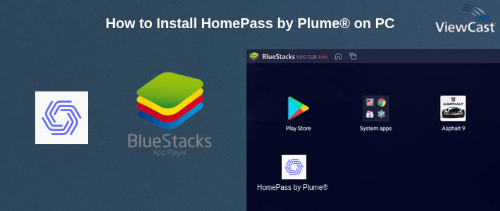 How to Install HomePass by Plume® on PC How to Install HomePass by Plume® on PC