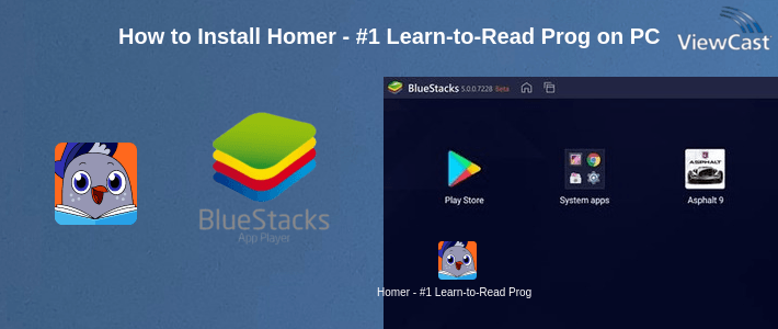 How to Install Homer - #1 Learn-to-Read Program for Kids Age 2-8 on PC How to Install Homer - #1 Learn-to-Read Program for Kids Age 2-8 on PC