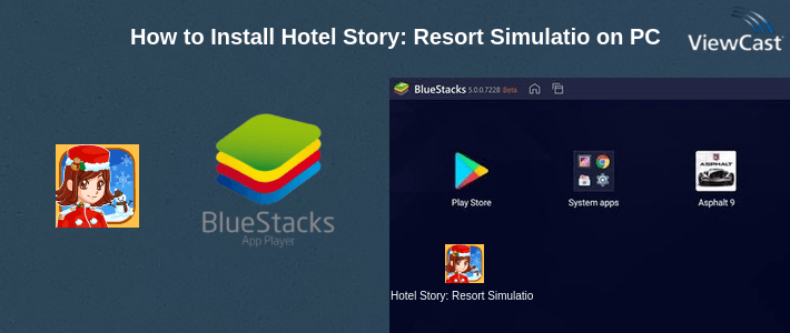 How to Install Hotel Story: Resort Simulation on PC