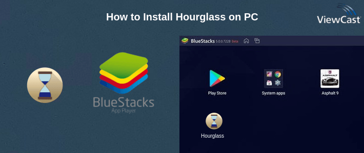 How to Install Hourglass on PC How to Install Hourglass on PC