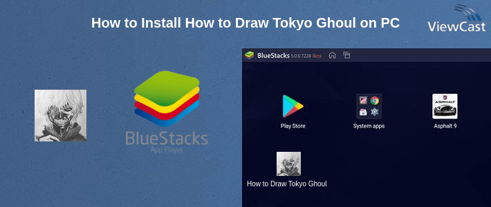 How to Install How to Draw Tokyo Ghoul on PC