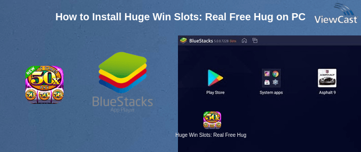 How to Install Huge Win Slots: Real Free Huge Classic Casino Game on PC