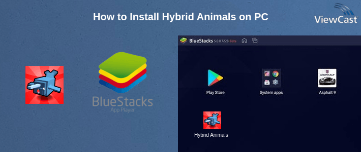 How to Install Hybrid Animals on PC How to Install Hybrid Animals on PC
