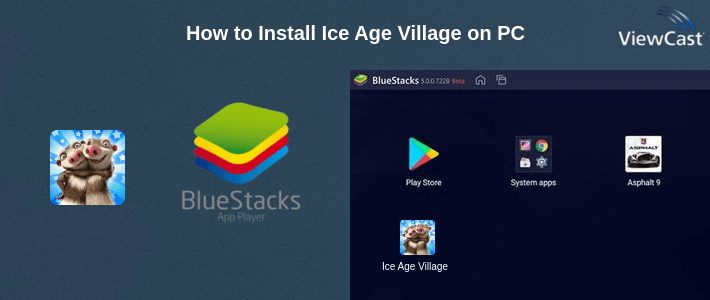 How to Install Ice Age Village on PC How to Install Ice Age Village on PC
