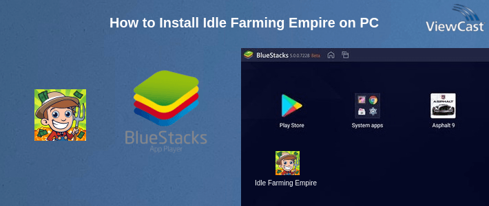How to Install Idle Farming Empire on PC How to Install Idle Farming Empire on PC