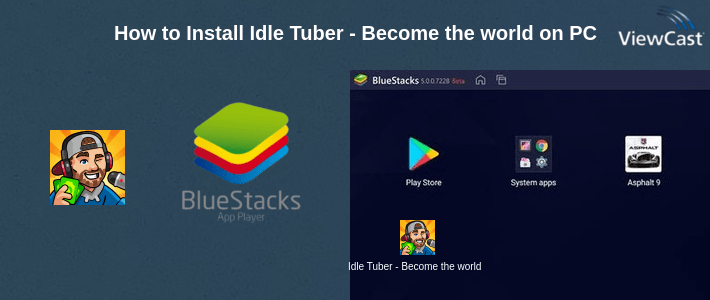How to Install Idle Tuber - Become the world's biggest Influencer on PC How to Install Idle Tuber - Become the world's biggest Influencer on PC