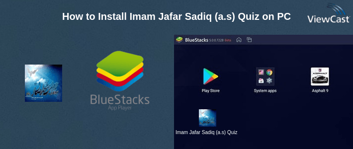How to Install Imam Jafar Sadiq (a.s) Quiz on PC How to Install Imam Jafar Sadiq (a.s) Quiz on PC