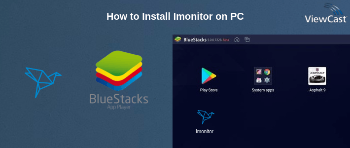 How to Install Imonitor on PC