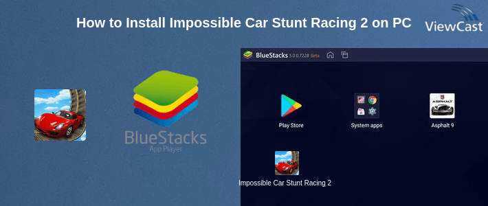 How to Install Impossible Car Stunt Racing 2019 on PC How to Install Impossible Car Stunt Racing 2019 on PC
