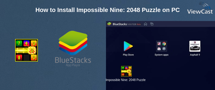 How to Install Impossible Nine: 2048 Puzzle on PC