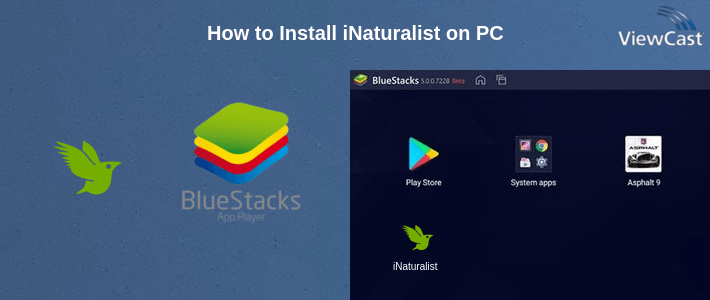 How to Install iNaturalist on PC How to Install iNaturalist on PC